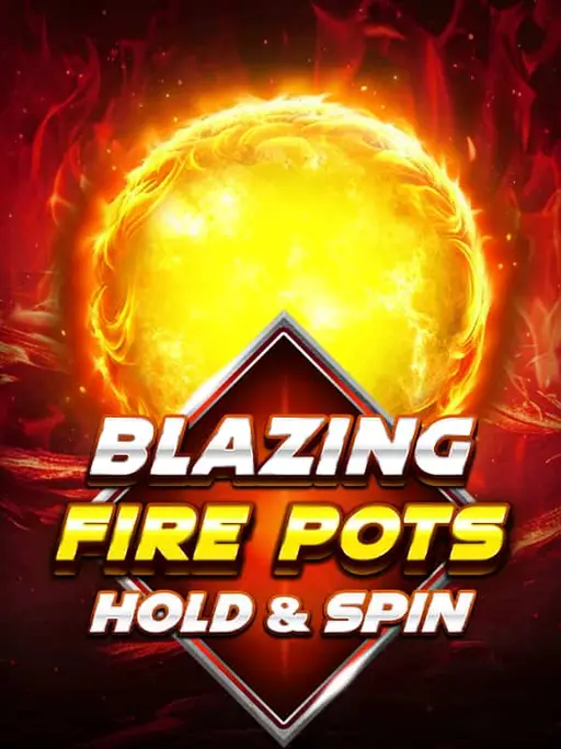 Blazing Fire Pots: Hold and Spin