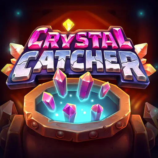 Crystal Catcher