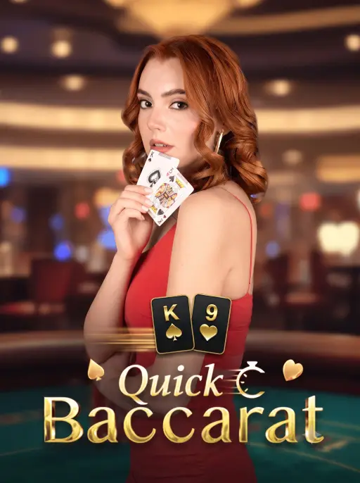 Quick Baccarat