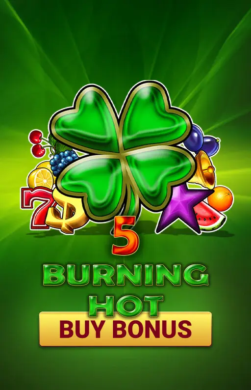 Burning Hot Buy Bonus