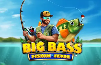 Big Bass - Fishin' Fever™