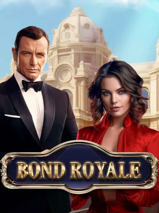 Bond Royale