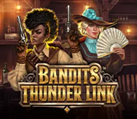 Bandits Thunder Link